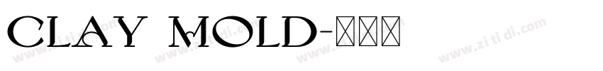 Clay Mold字体转换